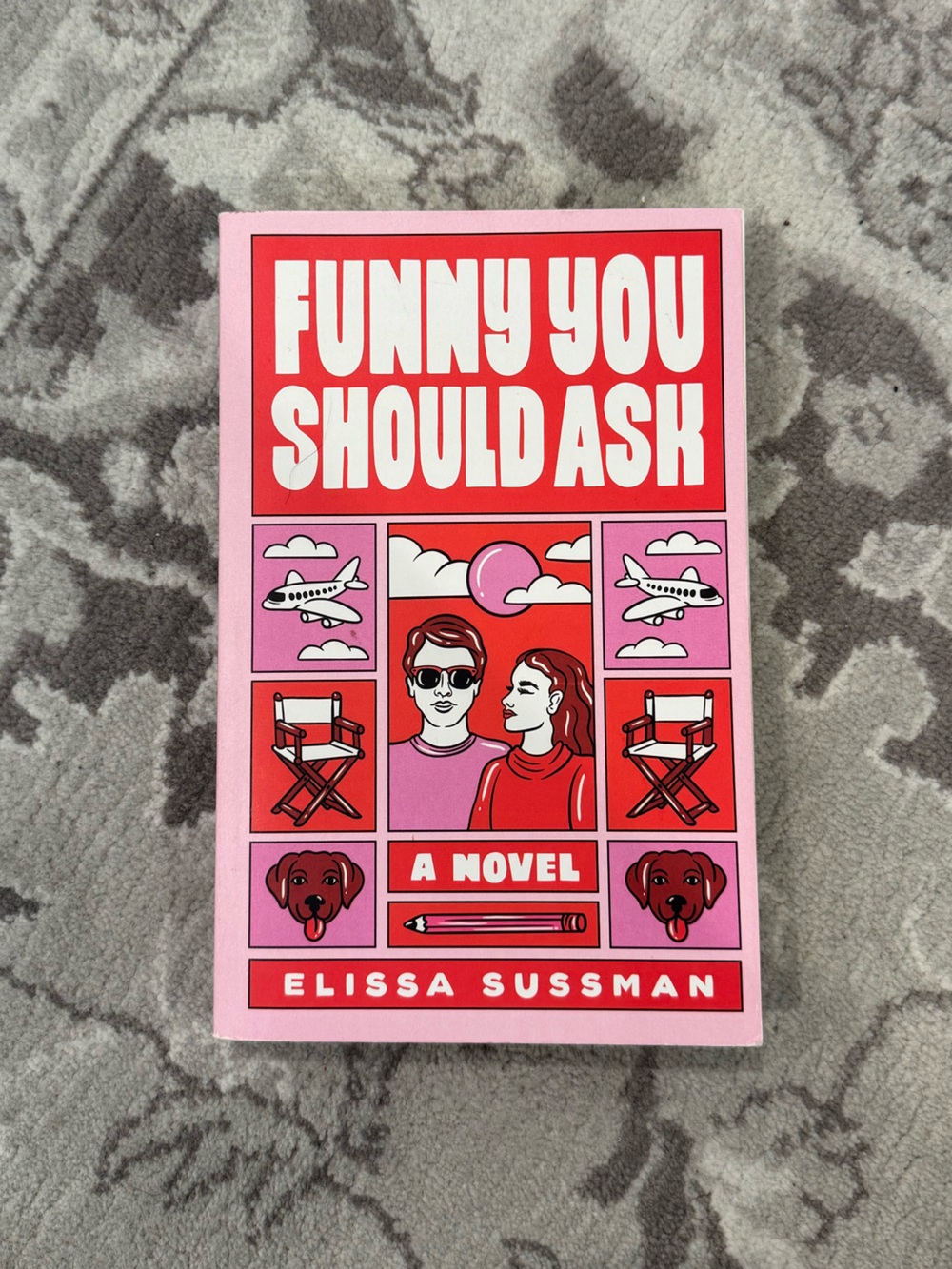 Funny You Should Ask by Elissa Sussman